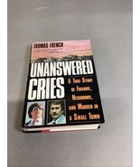 Unanswered Cries: A True Story of Friends, Neighbors, and Murder in a Sm... - €8,49 EUR Unanswered Cries: A True Story of Friends, Neighbors, and Murder in a Sm... - €8,49 EUR