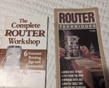 The Complete Router Workshop Manual &amp; Router Techniques Manual - £3.86 GBP