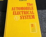The Automobile Electrical System Chilton 1968 By Randolph Barr &amp; Thomas ... - $21.73