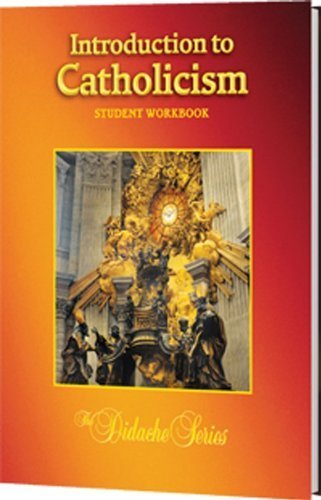 Primary image for INTRODUCTION TO CATHOLICISM-WORKBOOK [Paperback] James Socias