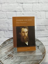 Fathers and Sons by Ivan Sergeyevich Turgenev 2007 Paperback 1st Print - £9.12 GBP
