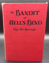 Edgar Rice Burroughs The Bandit Of Hell&#39;s Bend First Grosset &amp; Dunlap Edition - £21.50 GBP