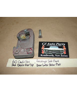 OEM 60 Cadillac Sedan Deville RIGHT DRIVER SIDE FRONT DOOR LATCH STRIKER... - $40.73 CAD