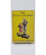 The LITTLE COLONEL Annie Fellows Johnston HCDJ Nice Clean Companion Libr... - £12.06 GBP