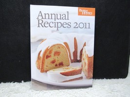 2011 Better Homes and Gardens Annual Recipes 2011 Hardback Book - £4.58 GBP