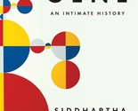 The Gene: An Intimate History [Paperback] Mukherjee, Siddhartha - $18.81