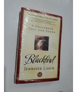 Blackbird: A Childhood Lost and Found by Lauck, Jennifer (USA SHIPS FREE) - $7.81