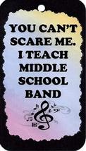 Ron&#39;s Hang Ups You Can&#39;t Scare Me. I Teach Middle School Band Inspirational Musi - £5.49 GBP