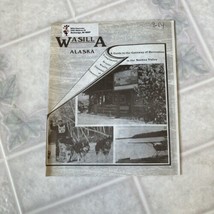 Wasilla Alaska Chamber of Commerce Guide to Gateway of Recreation Susitn... - $16.82