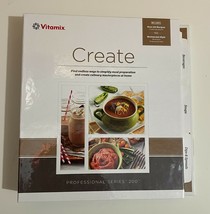 Vitamix Create Professional Series 200 Cookbook Over 250 Recipes - £17.30 GBP
