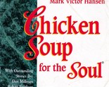 Chicken Soup for the Soul: 101 Stories to Open the Heart and Rekindle th... - £0.91 GBP