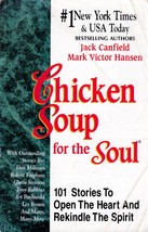 Chicken Soup for the Soul: 101 Stories to Open the Heart and Rekindle the Spirit - £0.90 GBP