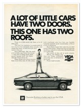 Print Ad Chevrolet Vega Little Car Two Roofs Vintage 1972 Advertisement - £7.63 GBP