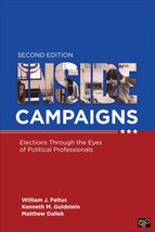 Inside Campaigns: Elections through the Eyes of Political Professionals ... - $79.51