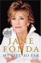 MY LIFE SO FAR RANDOM HOUSE,  LARGE PRINT By Jane Fonda - Hardcover - $27.72 MXN