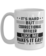 Correctional Officer Funny Mug - 15 oz Coffee Cup For Friends Office  - £11.98 GBP