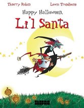Happy Halloween, Li&#39;L Santa [Hardcover] Robin, Thierry and Trondheim, Lewis - £14.01 GBP