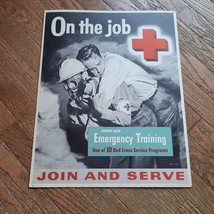 On The Job Red Cross 15&quot; x 19&quot; Poster Join and Serve Advertisement 56-FC-44 - $119.95