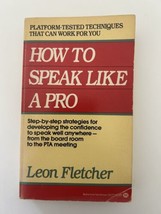 How to Speak Like a Pro by Leon Fletcher Vintage 1983 Book - £14.52 GBP