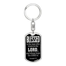 Blessed is the Man Jeremiah 17:7 Swivel Keychain Dog Tag Stainless Steel or 18k  - £51.55 GBP