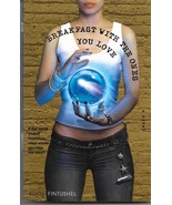 BREAKFAST WITH THE ONES YOU LOVE: A NOVEL (2007) Eliot Fintushel - Banta... - $166.86 MXN