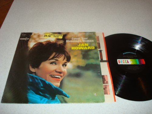 Primary image for Count Your Blessings, Woman, Jan Howard, (DECCA 75012, Lp, Vinyl Record) [Vinyl]