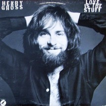 Love Is The Stuff [Vinyl] Henry Gross - £39.04 GBP