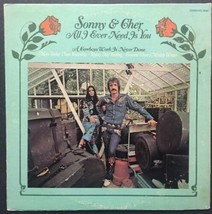 Sonny &amp; Cher - All I Ever Need Is You - 1972 Mca Records Rare Vinyl LP-SHIP N24H - £13.37 GBP