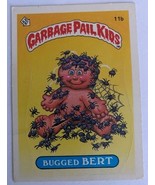 Garbage Pail Kids Series One (1985) - 11b bugged BERT (Very Good) SKU004 - $716.90 MXN