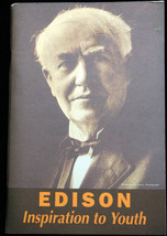 Thomas Alva Edison: Inspiration To Youth Arthur J. Palmer 1927/1987 Biography - £4.69 GBP