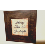 Always Kiss me Goodnight Wall Print - $34.29 CAD