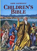 New Catholic Children&#39;s Bible: Inspiring Bible Stories in Word and Pictu... - $8.66