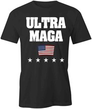 Ultra Maga Flag T Shirt Tee Printed Graphic T-Shirt Gift S1BCB062 Election Maga - £18.35 GBP+