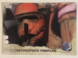 Rogue One Trading Card Star Wars #42 Shore troopers Prepare - £1.55 GBP