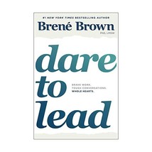 Dare to Lead: Brave Work. Tough Conversations. Whole Hearts. Bren Brown - £16.96 GBP