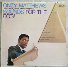 Onzy Matthews - Sounds For The 60&#39;s! Mono Vinyl LP - £37.33 GBP