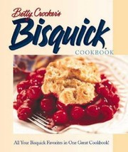 Betty Crocker&#39;s Bisquick® Cookbook by Kelly Kilen - 2000 Hardcover - £6.41 GBP