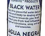 8oz Black Water (aqua Negra) - £17.06 GBP
