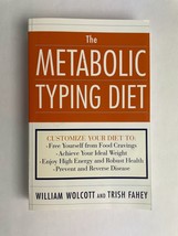 The Metabolic Typing Diet William Wolcott and Trish Fahey M1 - £10.20 GBP