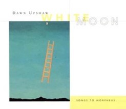 White Moon: Songs To Morpheus - Dawn Upshaw Cd - £8.78 GBP