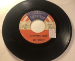 Mel Street 45 Vinyl Record House Of Pride/Borrowed Angel - $4.94