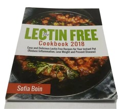 The Lectin Free Cookbook 2018 Weight Loss/Inflammation Reduce Prevention... - £8.66 GBP