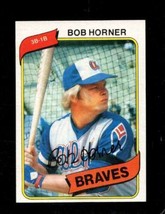 1980 Topps #108 Bob Horner Nm Braves *X93047 - £1.35 GBP