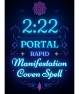 1000X FEB 22 PORTAL 2: 22 RAPID MANIFESTATION CALIBRATION COVEN SCHOLARS... - $222.77