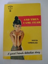 Marten Cumberland / And Then Came Fear 1st Print 1959 Jay Books Vintage Pb VG- - £9.03 GBP