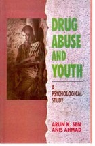 Drug Abuse and Youth: a Psychological Study [Hardcover] - £20.45 GBP