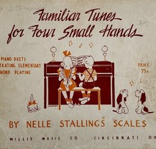 Familiar Times Four Hands 1943 Children Piano Duet Song Book 1st Edition... - $19.99