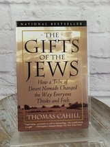 Gifts of the Jews How a Tribe of Desert Nomads Changed Thomas Cahill 1998 PB - £9.01 GBP