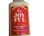 Bath &amp; Body Works Be Joy Ful Shea &amp; Vitamin E Body Lotion 8 oz Joyful - £15.14 GBP