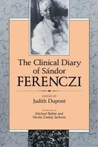 Sándor Ferenczi The Clinical Diary of Sándor Ferenczi (Paperback) (UK IM... - £12.47 GBP